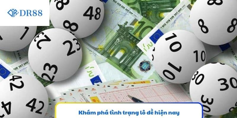 Khám phá tình trạng lô đề hiện nay