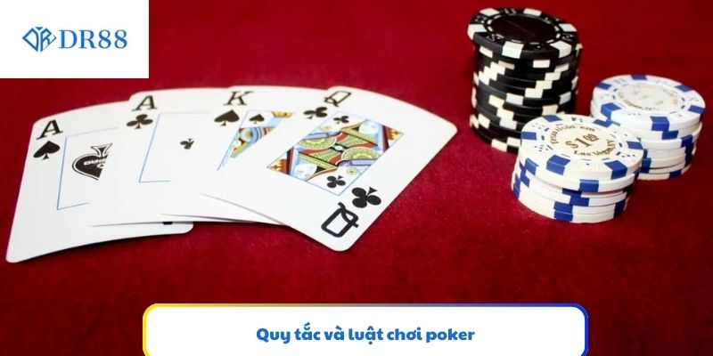 Quy tắc và luật chơi poker